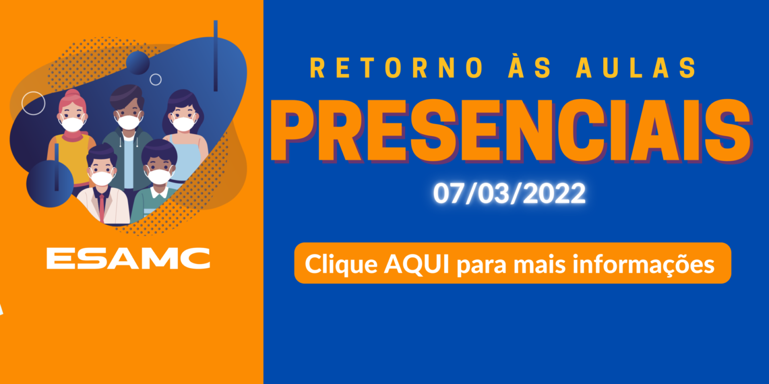 Retorno às aulas presenciais – Esamc Uberlândia